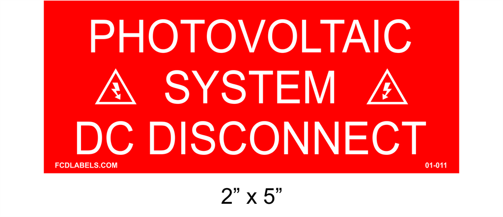 2" x 5" | Photovoltaic System DC Disconnect | Solar System Placards