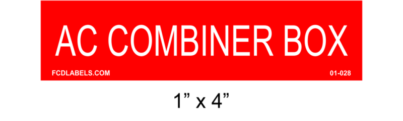 1" x 4" | AC Combiner Box | Solar Placards
