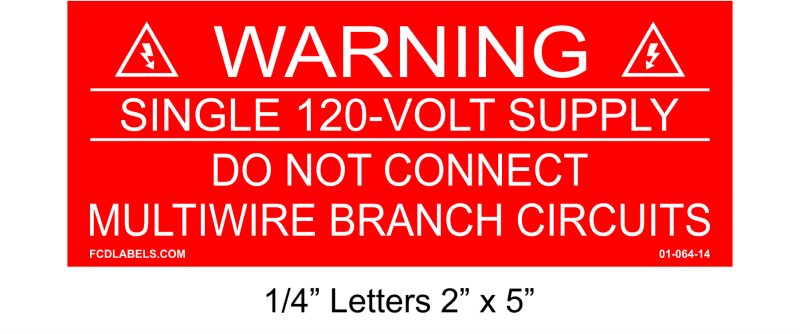 1/4" Letters 2" x 5" | Single 120-VOLT Supply | Solar Warning Placard