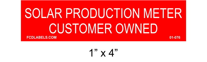 1" x 4" | Solar Production Meter Customer Owned | PV Solar Placards