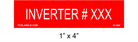 1" x 4" | Inverter # | Custom PV Placards