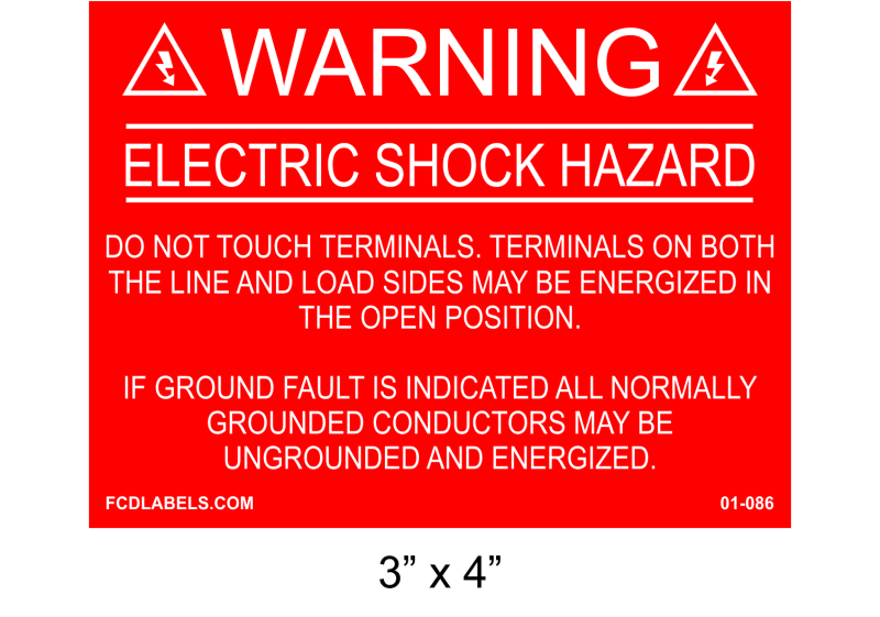 3" x 4" | Do not touch terminals. If a ground fault | Solar Placards