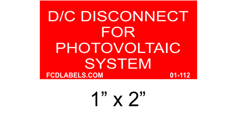 1" x 2" | DC Disconnect for Photovoltaic System | Solar Warning Placard