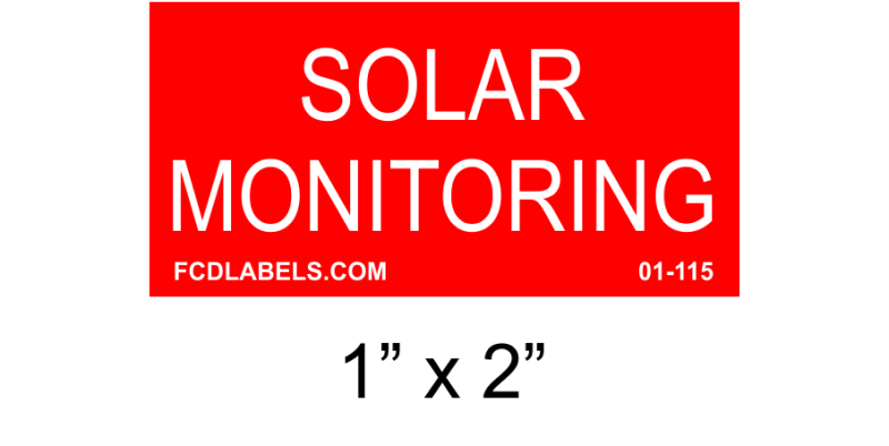 1" x 2" | Solar Monitoring | Solar Warning Placard