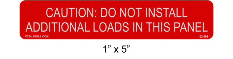 1" x 5" Red & White Reflective | Do Not Install Additional Loads | Solar Label