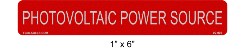1" x 6" Reflective | Photovoltaic Power Source | PV Labels