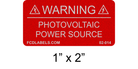 1" x 2" Reflective | Warning Photovoltaic Power Source | Solar Electrical Panel Labels
