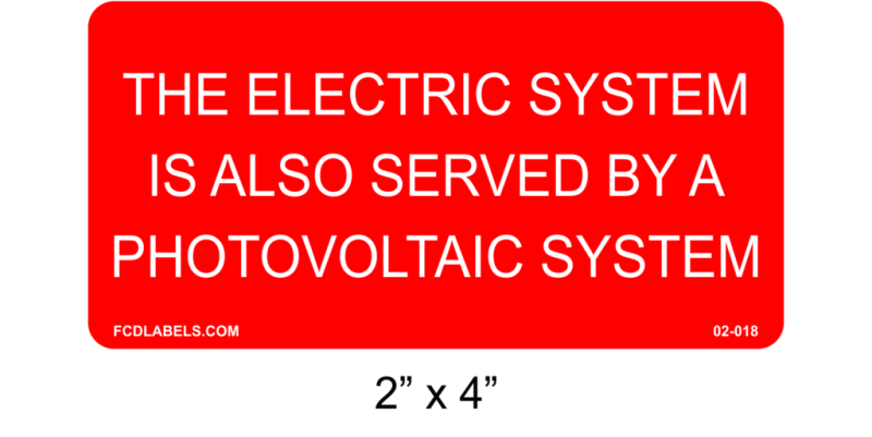 2" x 4" | Electric System Served By A | Photovoltaic System Labels
