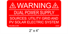 2" x 4" | Dual Power Supply | Solar Warning Labels