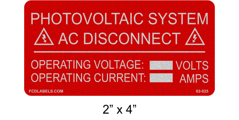 Reflective 2" x 4" | Photovoltaic System AC Disconnect | Custom Solar Spec Stickers