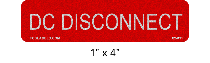Reflective 1" x 4" | DC Disconnect | Solar System Labeling
