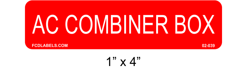 1" x 4" | AC Combiner Box | PV System Labels