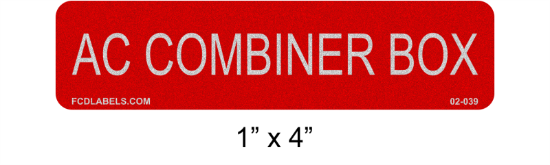 1" x 4" | AC Combiner Box | Reflective PV System Labels