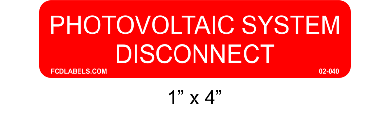 1" x 4 | Photovoltaic System Disconnect | PV System Labels