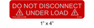 Reflective Red & White 1" x 4" | Do Not Disconnect Under Load | Solar Warning Labels