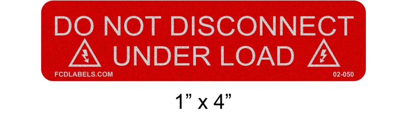 Reflective Red & White 1" x 4" | Do Not Disconnect Under Load | Solar Warning Labels