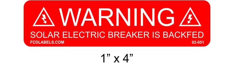 Red & White 1" x 4" | Solar Electric Breaker Is Backfed | Solar Warning Labels