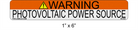 1" x 6" Reflective | Warning Photovoltaic Power Source | NEC 2017 Solar Labels