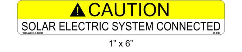 ANSI 1" x 4" | Caution Solar Electric System Connected | Solar Caution Labels