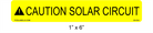 1" x 6" | Caution Solar Circuit | ANSI Solar Caution Labels