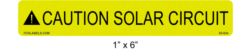 1" x 6" Reflective | Caution Solar Circuit | ANSI Solar Caution Labels