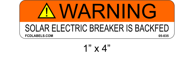 ANSI 1" x 4" | Solar Electric Breaker Is Backfed | Solar Warning Labels