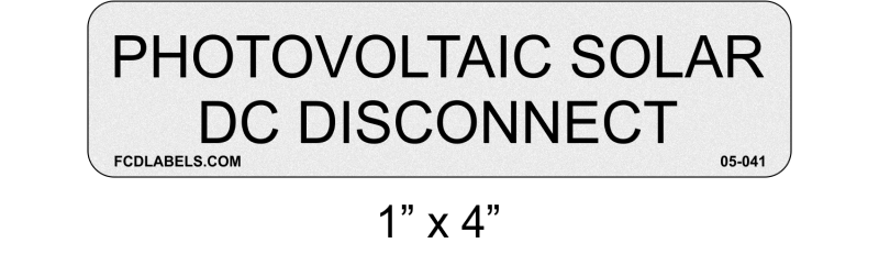 Reflective 1" x 4" | Photovoltaic Solar DC Disconnect | ANSI Solar System Labels