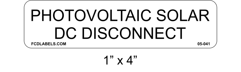 1" x 4" | Photovoltaic Solar DC Disconnect | ANSI Solar System Labels