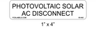 1" x 4" | Photovoltaic Solar AC Disconnect | PV Labels