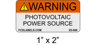 1" x 2" Reflective | Warning Photovoltaic Power Source |  Solar Electrical Panel Labels