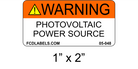 1" x 2" | Warning Photovoltaic Power Source |  Solar Electrical Panel Labels