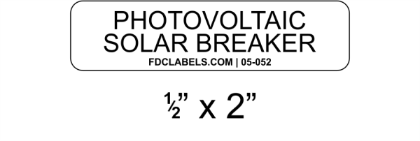 White & Black .5" x 2" | Photovoltaic Solar Breaker | Solar Photovoltaic Labels