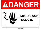 10" x 14" | ANSI Danger Arc Flash Hazard | Hand Symbol