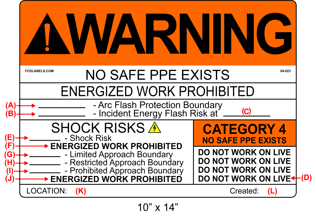 10" x 14" | Warning No Safe PPE Exists | Custom ANSI Labels