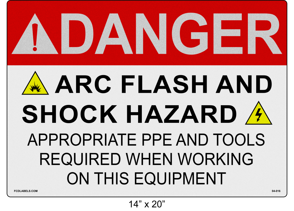 Reflective 14" x 20" | Danger Appropriate PPE and Tools Required | ANSI Label