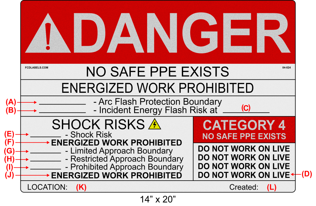 Reflective 14" x 20" | Danger No Safe PPE Exists | Custom ANSI Labels