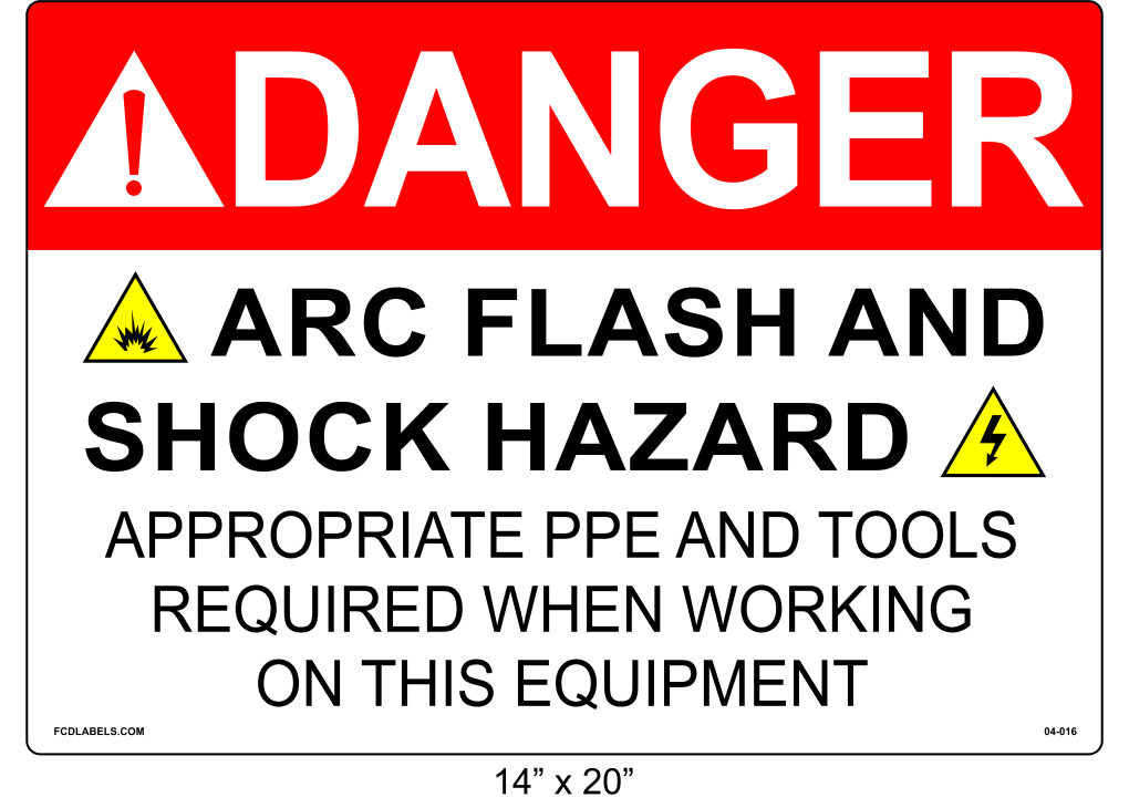 14" x 20" | Danger Appropriate PPE and Tools Required | ANSI Label