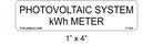 1" x 4" ANSI | Photovoltaic System kWh Meter | PV System Labels