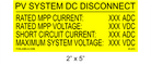 2" x 5" | Photovoltaic System DC Disconnect | Solar Specification Placards - Yellow & Black