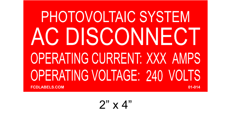 2" x 4" | Photovoltaic System AC Disconnect | Solar Specification Placards