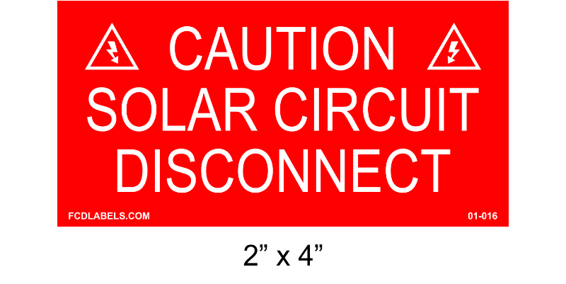 2" x 4" | Solar Circuit Disconnect | Solar Caution Placards