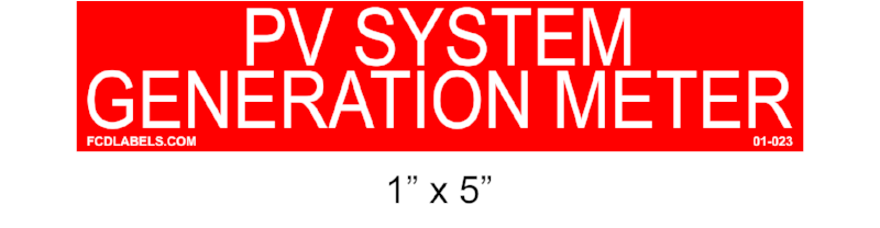 1" x 5" | PV System Generation Meter | PV System Placards