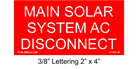 2" x 4" | Main Solar System AC Disconnect | PV System Placards