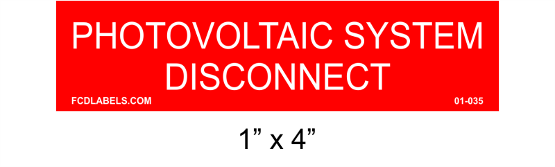 1" x 4" | Photovoltaic System Disconnect | Photovoltaic System Disconnect