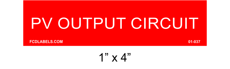 1" x 4" | PV Output Circuit | PV System Placards