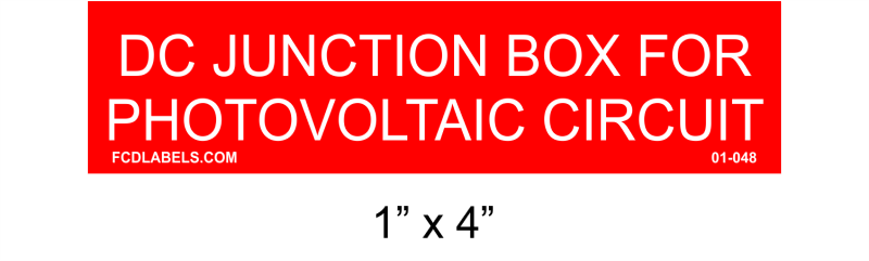 1" x 4" | DC Junction Box For Photovoltaic Circuit | Solar Placards