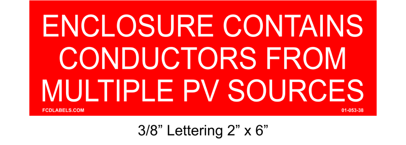 3/8" Letters 2" x 6" | Conductors from multiple PV sources | Solar Placards