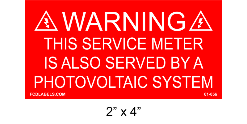 2" x 4" | This Service Meter Is also Served By | PV Warning Placard