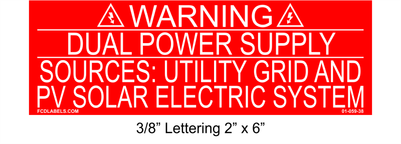3/8" Letters 2" x 6" | Dual Power Supply | Solar Warning Placard