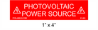 1" x 4" | Photovoltaic Power Source | PV Placards